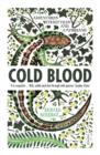 Cold Blood : Adventures with Reptiles and Amphibians - eBook