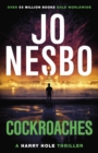 Cockroaches : The addictive second Harry Hole novel from the No.1 Sunday Times bestseller. - eBook