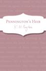 Pennington's Heir : Book 3 - eBook
