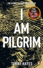 I Am Pilgrim : The bestselling Richard & Judy Book Club pick - eBook