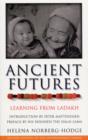 Ancient Futures : Learning From Ladakh - eBook