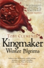 Kingmaker: Winter Pilgrims : (Book 1) - eBook