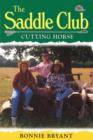 Saddle Club 56: Cutting Horse - eBook