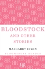Bloodstock and Other Stories - Book