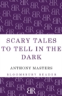 Scary Tales To Tell In The Dark - Book