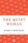 The Quiet Woman - Book