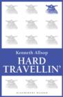 Hard Travellin' - eBook
