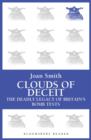 Clouds of Deceit : The Deadly Legacy of Britain's Bomb Tests - eBook