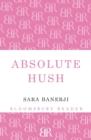 Absolute Hush - Book