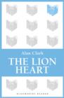 The Lion Heart : A Tale of War in Vietnam - eBook