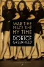 War Time, Peace Time, My Time - eBook