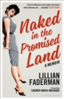Naked in the Promised Land : A Memoir - eBook