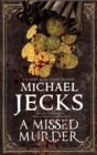 Missed Murder, A - eBook