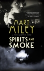 Spirits and Smoke - eBook