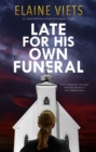 Late for His Own Funeral - eBook