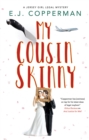 A My Cousin Skinny - eBook