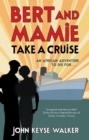 Bert and Mamie Take a Cruise - eBook