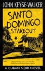 Santo Domingo Stakeout - Book