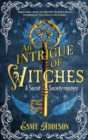 An Intruigue of Witches - eBook