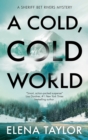 A Cold, Cold World - eBook