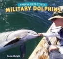 Military Dolphins - eBook