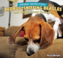 Bedbug-Sniffing Beagles and Other Scent Hounds - eBook