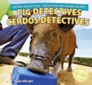 Pig Detectives / Cerdos detectives - eBook