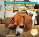 Bedbug-Sniffing Beagles and Other Scent Hounds / Beagles cazadores de chinches y otros sabuesos - eBook