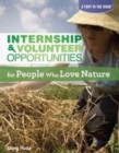 Internship & Volunteer Opportunities for People Who Love Nature - eBook