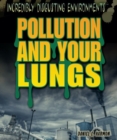 Pollution and Your Lungs - eBook