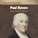 Paul Revere: American Patriot - eBook