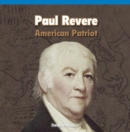 Paul Revere: American Patriot - eBook
