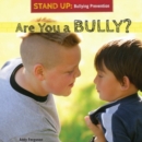Are You a Bully? - eBook