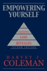 Empowering Yourself : The Organizational Game Revealed - Book