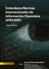 Estandares/Normas internacionales de informacion financiera (IFRS/NIIF) - 2da edicion : Incluye ejercicios y estudios de caso - eBook