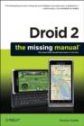 Droid 2: The Missing Manual : The Book That Should Have Been in the Box - Book