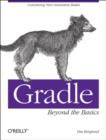 Gradle Beyond the Basics - Book