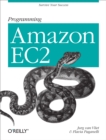 Programming Amazon EC2 : Survive your Success - eBook