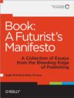 Book: a Futurist's Manifesto - Book