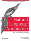 Natural Language Annotation for Machine Learning - Book