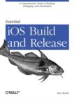 Essential iOS Build and Release - Book
