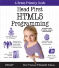 Head First HTML5 Programming : Building Web Apps with JavaScript - eBook