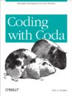 Coding with Coda : Beautiful Development in One Window - eBook