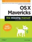 OS X Mavericks: The Missing Manual - Book