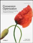 Conversion Optimization : Converting Your Website Visitors into Customers - Book
