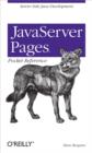 JavaServer Pages Pocket Reference : Server-Side Java Development - eBook