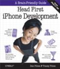 Head First iPhone Development : A Learner's Guide to Creating Objective-C Applications for the iPhone - eBook