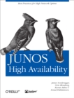 Junos High Availability : Best Practices for High Network Uptime - eBook