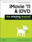iMovie '11 & iDVD: The Missing Manual - Book