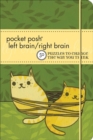 Pocket Posh Left Brain / Right Brain : 50 Puzzles to Change the Way You Think - Book